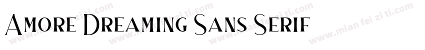 Amore Dreaming Sans Serif字体转换